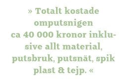 Om att putsa fasad: paret lade ny puts på gammal lanthandel 11 Ny puts på gammal lanthandel bild 2