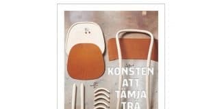 Avslutad tävling: vinn ett exemplar av konsten att tämja trä 1